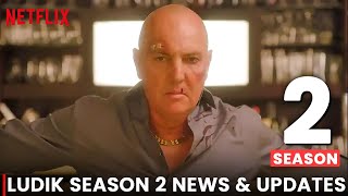 Ludik Season 2  Netflix Renewed Or Cancelled [upl. by Hollister]