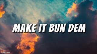 Make It Bun Dem  Damian Marley and Skrillex English Lyrics [upl. by Timus]