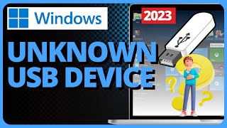 How To Fix Unknown USB Device Device Descriptor Request Failed 2023 [upl. by Aileme817]