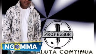 Professor Jay Feat Kleptomaniax  Nakuita Njoo Official Audio Sms 8671193 to 15577 Vodacom Tz [upl. by Aicirt]