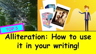 Alliteration How to use Alliteration in your writing [upl. by Nicoli]