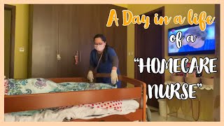 What is a Homecare Nurse  A Day in a Life  Last Duty  Charoterang Mariposa [upl. by Kohsa600]