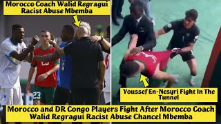 🤯 Morocco and DR Congo Players Fight After Morocco Coach Walid Regragui Racist Abuse Chancel Mbemba [upl. by Carper]