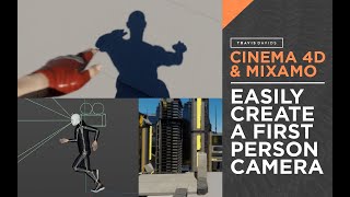 Cinema 4D amp Mixamo  Easily Create A First Person Camera [upl. by Nahguav164]