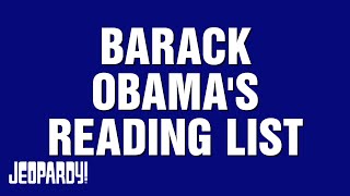 Barack Obamas Reading List  Category  JEOPARDY [upl. by Luce]