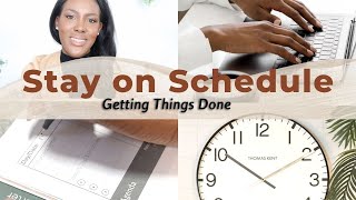 How to Stick to Your Schedule and Actually Do What You Plan [upl. by Meter]