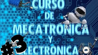 PRIMER CIRCUITO CURSO DE MECATRONICA Y ELECTRONICA desde 0 3  ENTec [upl. by Shull]