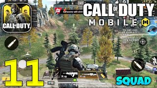 CALL OF DUTY MOBILE  Squad Gameplay  Part 11 [upl. by Ardeid]