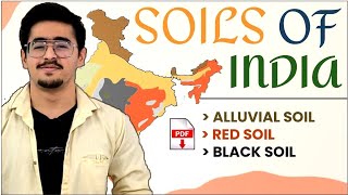 SOILS OF INDIA ALLUVIAL SOIL RED SOIL AND BLACK SOIL PART 12 soilscience icarjrf soil [upl. by Ekusoyr]