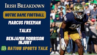 IB Nation Sports Talk Marcus Freeman Talks Benjamin Morrison Injury And More [upl. by Sidoon286]