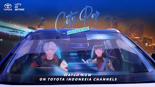 1000 Tahun Lamanya Toyota City Pop  Energize  Music Video [upl. by Atte89]