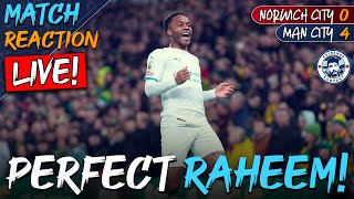 PERFECT RAHEEM IS TOP OF THE LEAGUE  Norwich 04 Man City  MATCH REACTION [upl. by Ihcehcu]