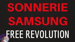 SONNERIE dappel quotFREE REVOLUTIONquot TELEPHONE Samsung S10 S9 S8 S7 A70 A51 A50 A40 A20 A10 J5 J3 [upl. by Rothstein]