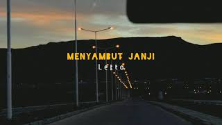 Menyambut Janji  Letto  Slowed Version [upl. by Ekud48]