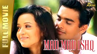 Mad Mad Ishq  New Hindi Dubbed Full Movie  Madhavan Abbas Reema Sen  Full HD [upl. by Ashbaugh]