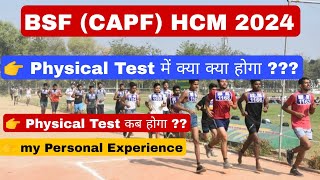 BSF HCM Physical Test 2024  CAPF HCM Physical Date 2024  complete जानकारी Step by step [upl. by Refanej]