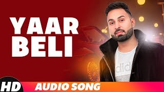 Yaar Beli Full Audio  BS Bal  Desi Crew  Latest Punjabi Songs 2018  Speed Records [upl. by Frum]