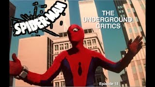 The 70s SpiderMan TV Show  The Underground Critics [upl. by Akehsar]