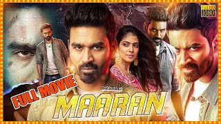 Dhanush And Malavika Mohanan Movie Maaran Telugu Action Thriller Full Length Movie  Matinee Show [upl. by Tomi]