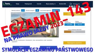 ✅❌Cały egzamin na prawo jazdy 2023❌✅ część 143 kategoria B [upl. by Ellessig]