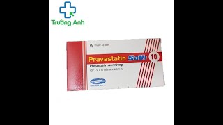 Pravastatin Savi 10  Thuốc điều trị tăng cholesterol máu [upl. by Enitsirk]