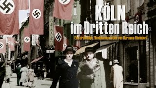 Köln 19361939  Alltag unterm Hakenkreuz Teil 2  DokuReihe  Köln im quotDritten Reichquot [upl. by Supple541]