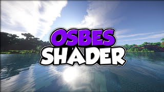 Top 1 Shader MCPE 118  117  OSBES Shader  Shader Realistic amp No lag  Support Ram 2GB  16GB [upl. by Essa]