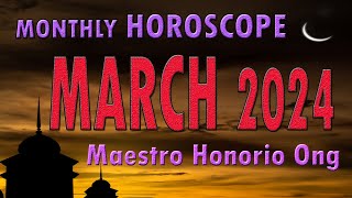 MONTHLY HOROSCOPE MARCH 2024 pampaswerteng hadog ngayong pumapasok na ang panahon ng tagaraw 🌞 ♥ [upl. by Hyacinth]