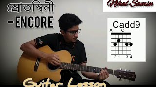 Srotoshini  স্রোতস্বিনী  ENCORE  Guitar Lesson  NihalSaminOfficial ENCOREtheband [upl. by Lenroc]