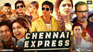 Chennai Express Full Movie HD Hindi  Shah Rukh Khan  Deepika Padukone   Review amp Facts [upl. by Ayna]