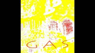 Gas  Gas 1996 Full Album [upl. by Noicnecsa]