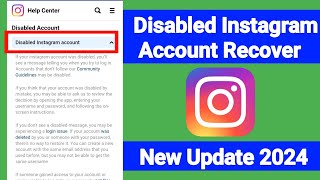 How To Recover Disabled Instagram Account  New Method 2024 [upl. by Aelc596]