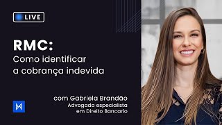 RMC Como identificar a cobrança indevida  com Adv Gabriela Brandão [upl. by Fawcett611]