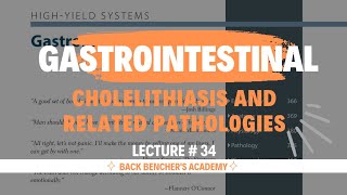 Cholelithiasis and related problems 1  Gastrointestinal  34  First Aid USMLE Step 1 2023 [upl. by Kacie]