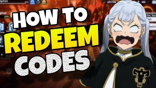 How to Redeem Codes in Black Clover Mobile Global [upl. by Maurene]