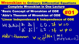 Basic concept of Wronskian  Ables Theorem of ODE  Dependence amp Independence of Wronskian of ODE [upl. by Qifahs]