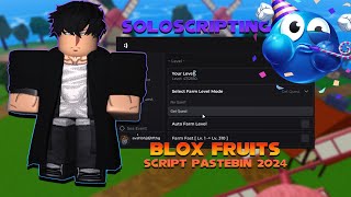 BLOX FRUITS Script Pastebin 2024 AUTO FARM  GUN MASTERY  SEA EVENT  V4 PVP  KITSUNE NO KEY [upl. by Domela]