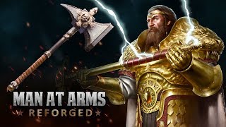 Hammer of Sigmar  Warhammer  MAN AT ARMS REFORGED [upl. by Star]