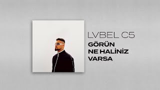 LVBEL C5  GÖRÜN NE HALİNİZ VARSA [upl. by Ylaek]