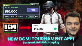 BGMI se paise kaise kamaye  New BGMI tournament app  SoStronk BGMI Gameplay [upl. by Nyllij885]