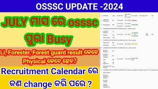 OSSSC EXAM UPDATE Osssc New Recruitment Calendar 2024 OSSSC FOREST GUARD RESULT 2024 Cutoff [upl. by Seira336]