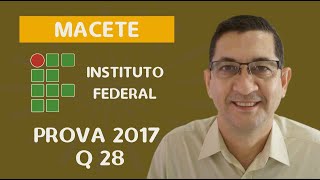 Questão 28 prova do IFES 2017  PROVA RESOLVIDA  Uma pequena indústria de beneficiamento [upl. by Barbarese]