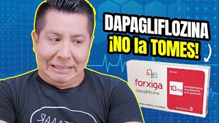 ⚠️ DAPAGLIFLOZINA ¡NO LA TOMES Sin ver este video  ¿Qué le hace a tu cuerpo  Mr Doctor [upl. by Dobb]