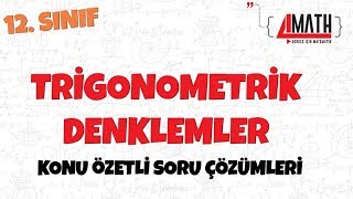 Trigonometrik Denklemler  Konu Özetli Soru Çözümleri [upl. by Cindee]