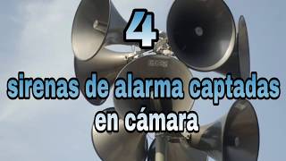 4 SIRENAS DE ALARMA CAPTADAS EN CAMARA [upl. by Doble]