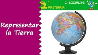 Ciencias Sociales 2º Primaria Tema 5 Representamos la Tierra [upl. by Aube574]