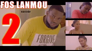 FOS LANMOU episode 4 [upl. by Navis]