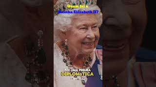 Quem Foi a Rainha Elizabeth IIcuriosidades noticias conhecimentos shorts [upl. by O'Meara]