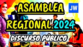 DISCURSO JW ASAMBLEA REGIONAL 2024 PARA TESTIGOS DE JEHOVÁ JWORG [upl. by Ward]