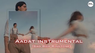 Aveeral Sharma  Arijit Singh  Peak Bollywood Music  Aadat Instrumental Sad Bgm Ringtone [upl. by Shelbi]